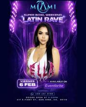 Latin Rave: Super Bowl Weekend